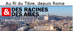 Des racines et des ailes : Au fil du Tibre, depuis Rome 